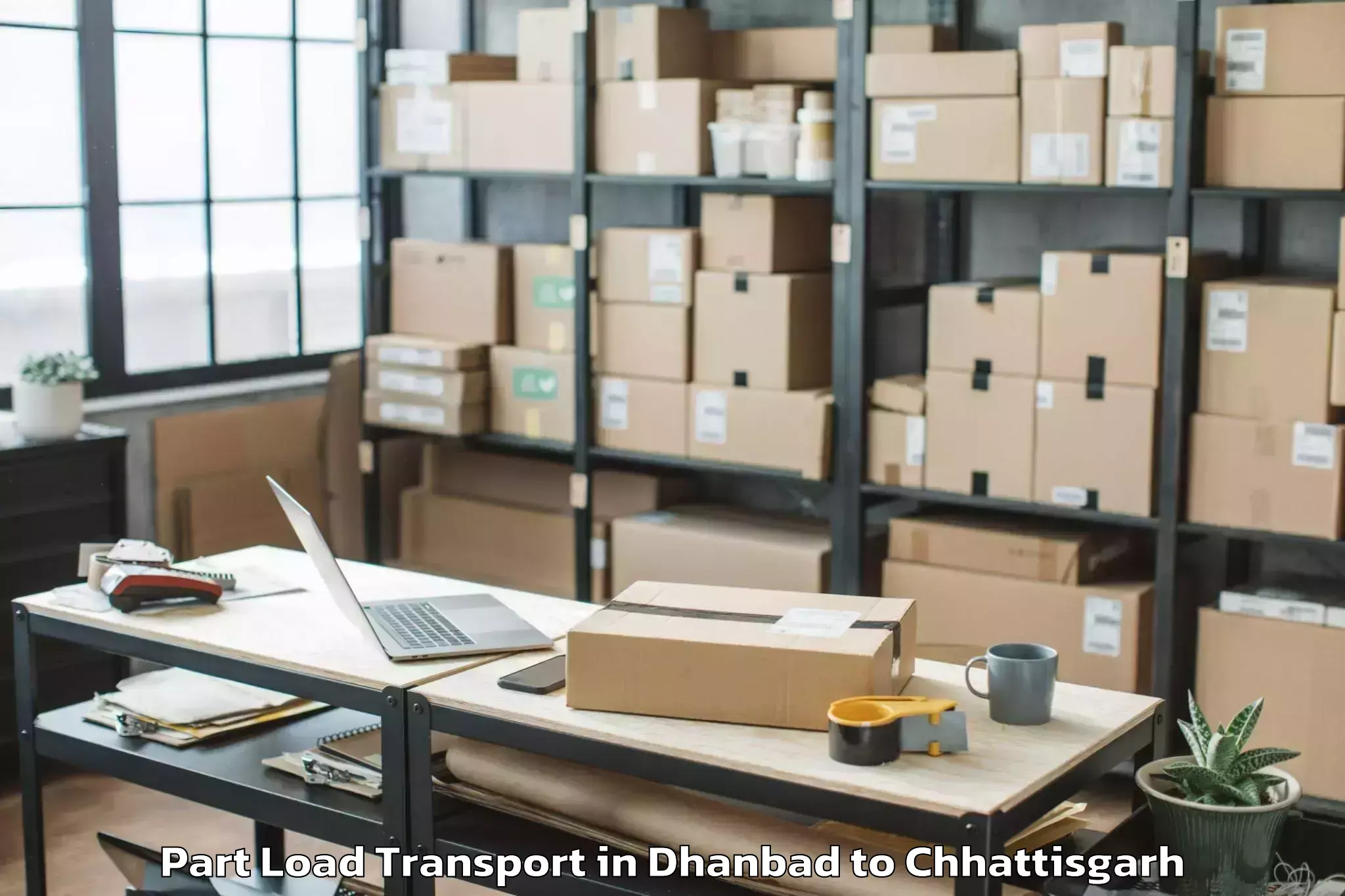 Reliable Dhanbad to Dongargaon Part Load Transport